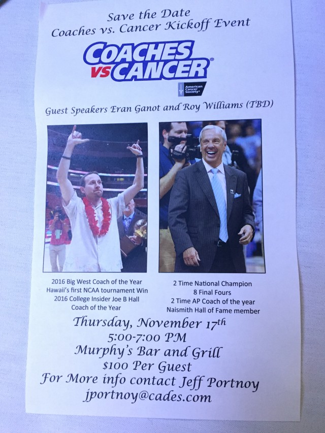 Up next for UH fundraisers is a Coaches vs. Cancer event on Nov. 17, the day before UH plays UNC.