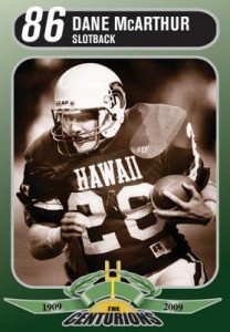 Dane McArthur was a standout slotback named as one of UH's 100 best football players